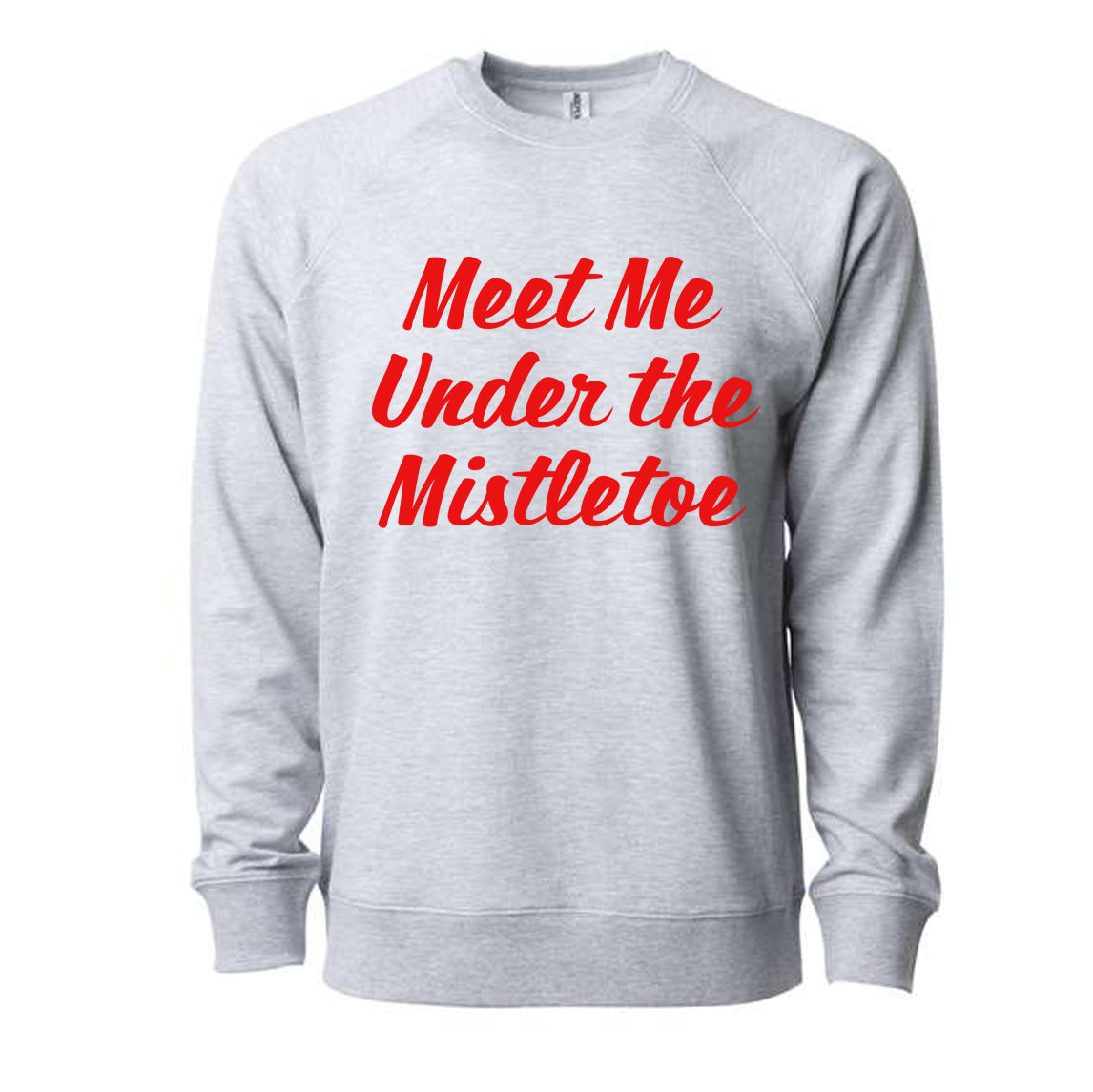 Adult Unisex Meet Me Under the Mistletoe Crewneck