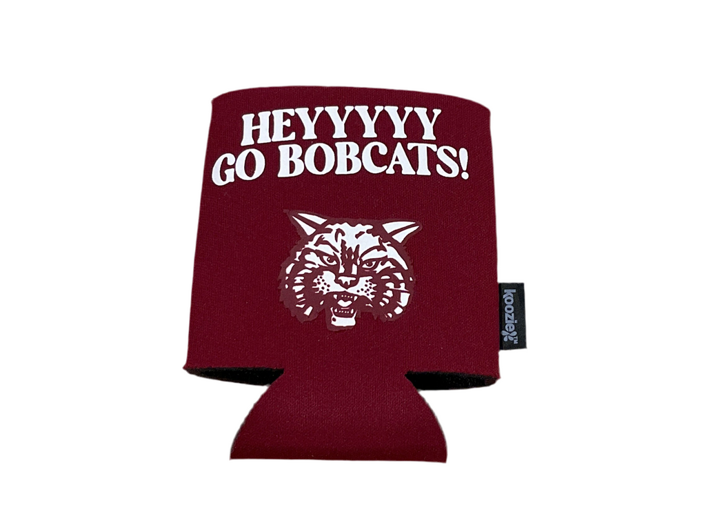 Heyyyyy Go Bobcats! Koozie