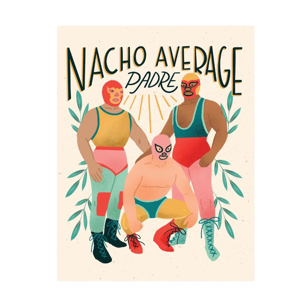 Nacho Average Padre Card