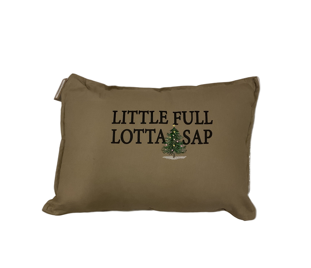 Little Full Lotta Sap Throw Pillow