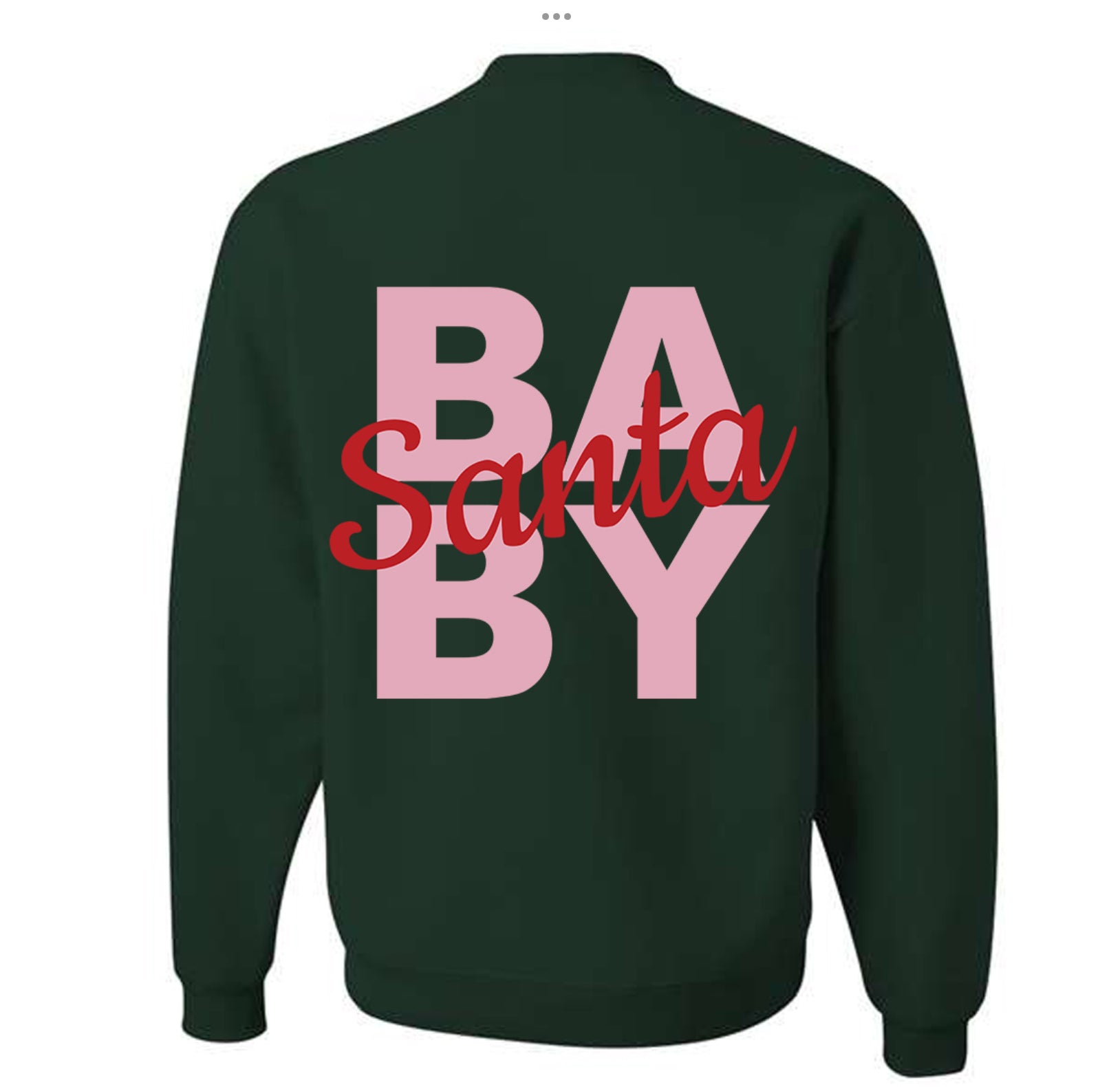 Adult Unisex Santa Baby Crewneck
